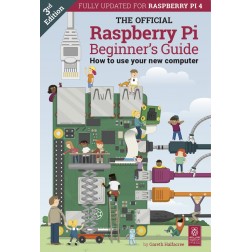 The Official Raspberry Pi Beginner’s Guide – 3rd Edition